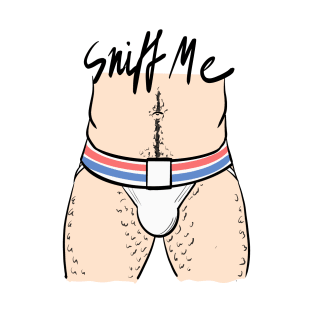 Sniff Me Gay Jockstrap Design T-Shirt