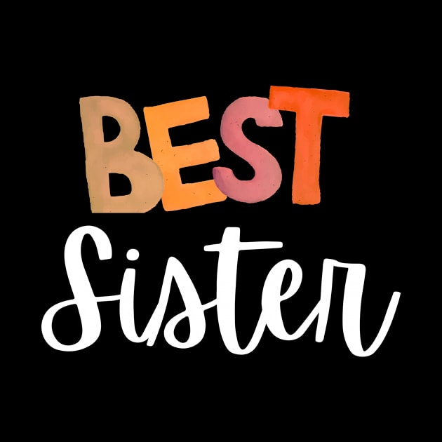 Best sister ever-bff by Mia