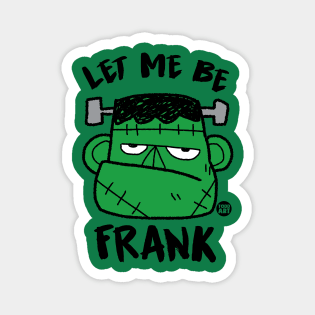 FRANK Magnet by toddgoldmanart