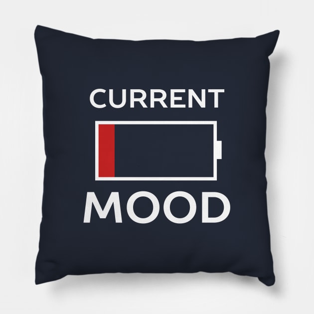 Current Mood Low Battery Pillow by happinessinatee