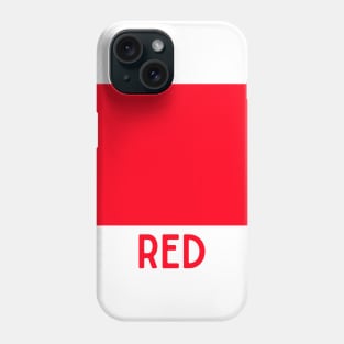 Learn Your Colours - Red Phone Case