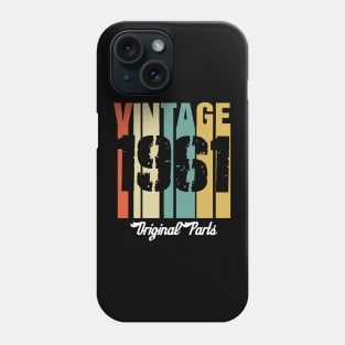Vintage 1961 Original Parts Retro Vintage Birthday Gifts 59s Phone Case