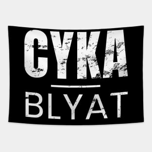 Cyka Blyat Tapestry