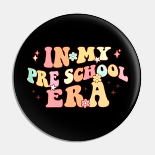 In My Pre School Era Retro Back To School Teacher Student Pin