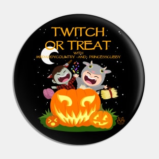 Twitch or Treat (Dark Design) PrincessCubby & MrDaddyCountryTV Pin