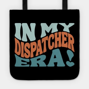 Dispatcher Era for 911 Police Dispatch First Responders and Sheriff 911 Operators Tote