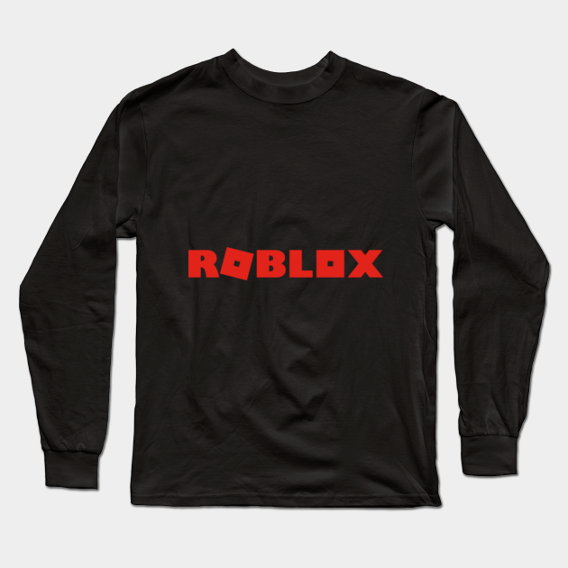 Roblox T Shirt Roblox Long Sleeve T Shirt Teepublic - long sleeve black shirt roblox