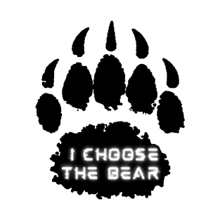 I Choose The Bear T-Shirt