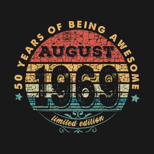 Born In August 1969 Vintage Shirt ,50th Years Old Shirts,Born In 1969,50th Anniversary 1969 Gift T-Shirt