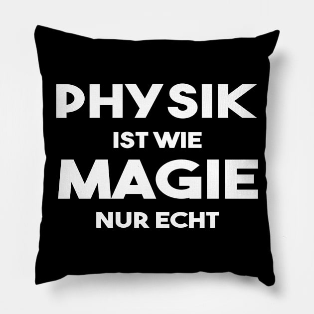 Physik Magie Wissenschaft Lehrer Student Geschenk Pillow by DP Clothing