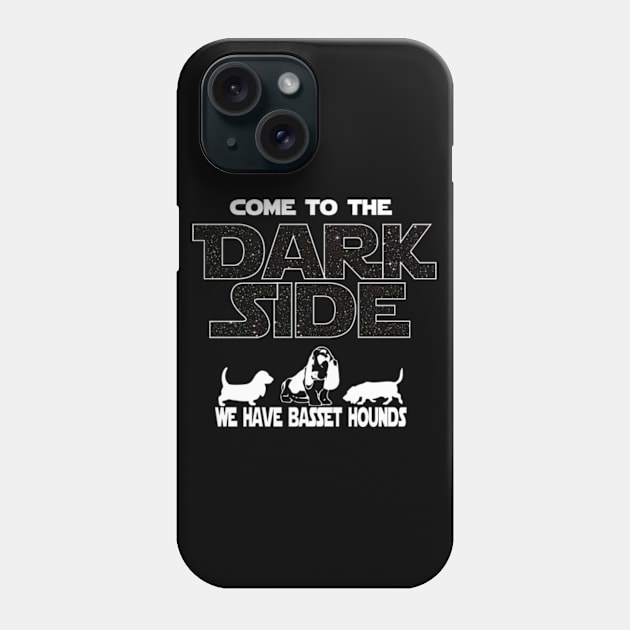 Basset Hound Lover T-shirt - Come To The Dark Side Phone Case by FatMosquito