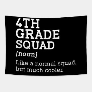 4th Grade Squad Back to School Gift Teacher Fourth Grade Team Tapestry