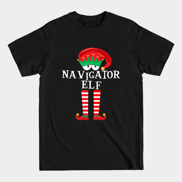 Discover Navigator Elf Family Christmas Pajamas Matching Costume - Elf Matching Family - T-Shirt