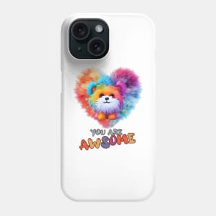 Fluffy: "You are awsome" collorful, cute, furry animals Phone Case