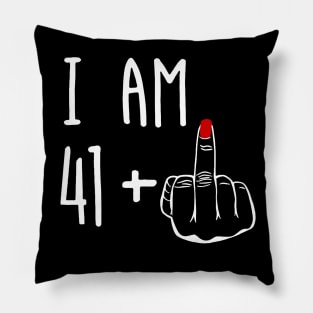 I Am 41 Plus 1 Middle Finger Girl 42nd Birthday 42 Years Old Pillow