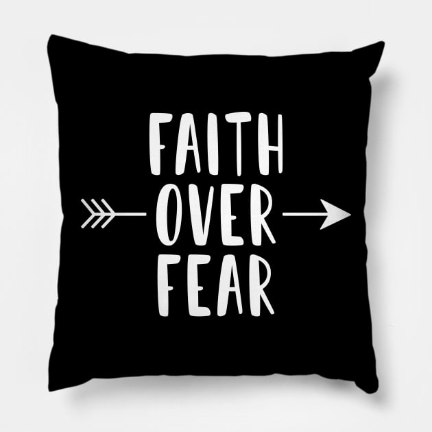 Faith Over Fear Pillow by TheMoodyDecor