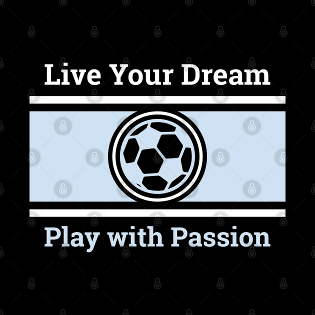 Play With Passion Soccer Gift by Doris4all