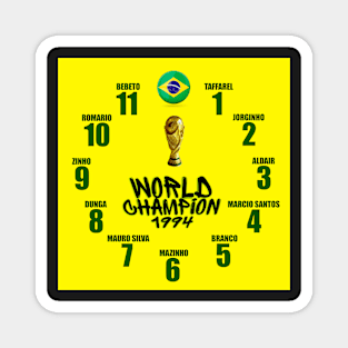 World Champions 1994 Brazil watch Magnet