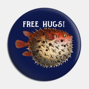 Free Hugs Pufferfish Pin