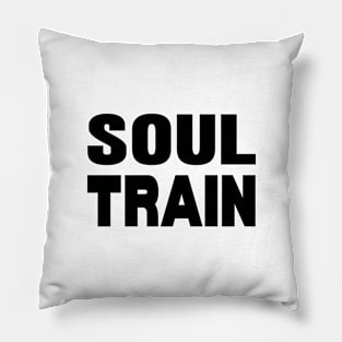 Soul train Pillow