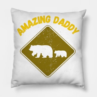 Amazing Daddy Bear Pillow