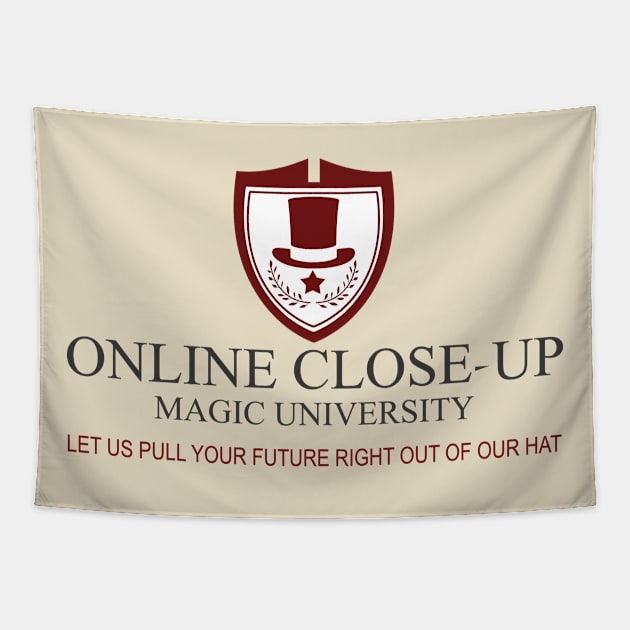 Online Close-Up Magic University Tapestry by woodsman