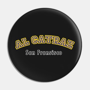 Al Catraz Pin