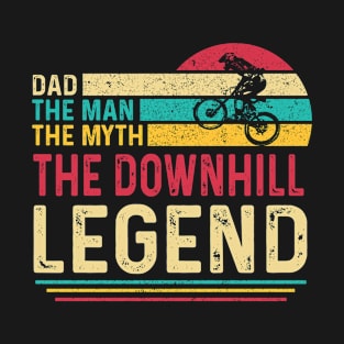 Dad The Man The Myth The Downhill Legend T-Shirt