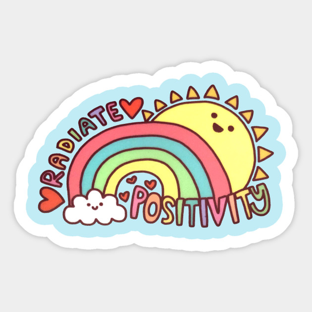 Radiate Positivity Aesthetic Kawaii Quote Rainbow Happines