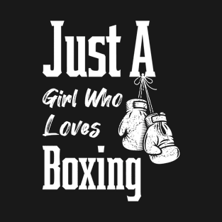 just a girl who loves boxing T-Shirt