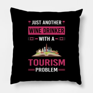 Wine Drinker Tourism Pillow