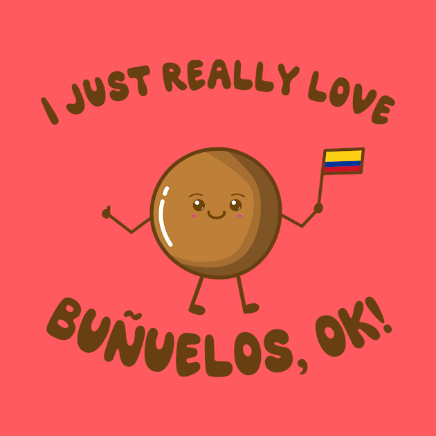 I Just Really Love Buñuelos, Ok! by KawaiinDoodle