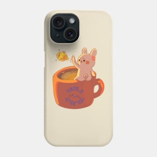 Have a Nice Day! Grumpy Rabbit Phone Case