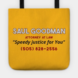 Saul Goodman Attorney at law Tote