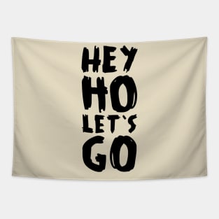 Hey ho text Tapestry