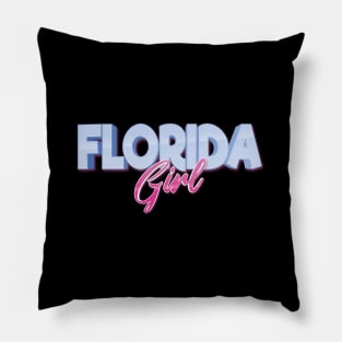 Florida Girl Pillow