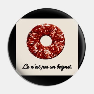 this is not a doughnut Pin