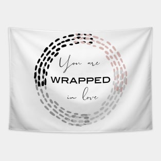 Wrapped in Love (Pink) Tapestry