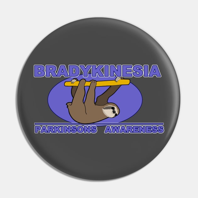 Bradykinesia Sloth Parkinsons Awareness Pin by SteveW50