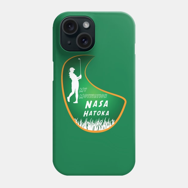 My Motivation - Nasa Hataoka Phone Case by SWW