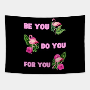 Be You Do You For You Tapestry