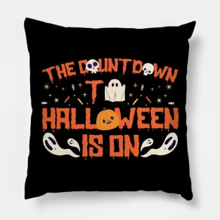 The Countdown To Halloween Is On Pillow