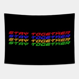 Stay Together Tapestry