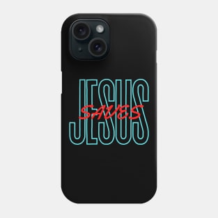 Jesus Saves - Christian Typography Phone Case