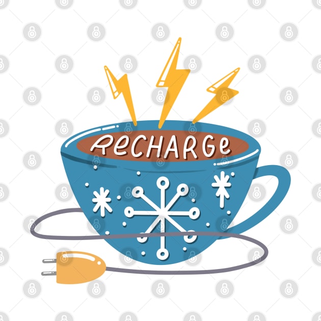 Recharge Coffee Cup by TheMoodyDecor