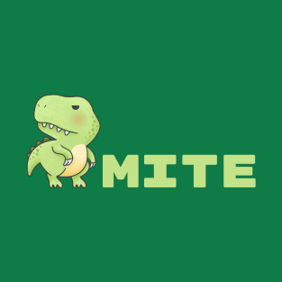 Dino Mite T-Shirt