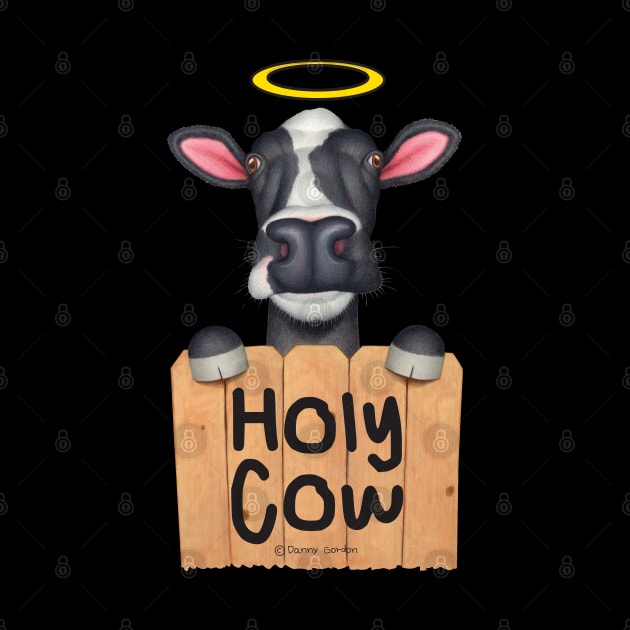 Cute adorable funny cow looking Holy Cow by Danny Gordon Art