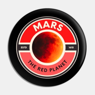 MARS The Red Planet Pin