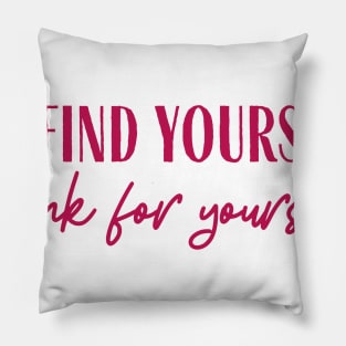 Think For Yourself Pillow