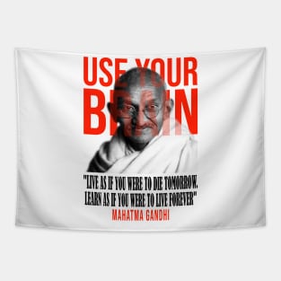 Use your brain - Mahatma Gandhi Tapestry